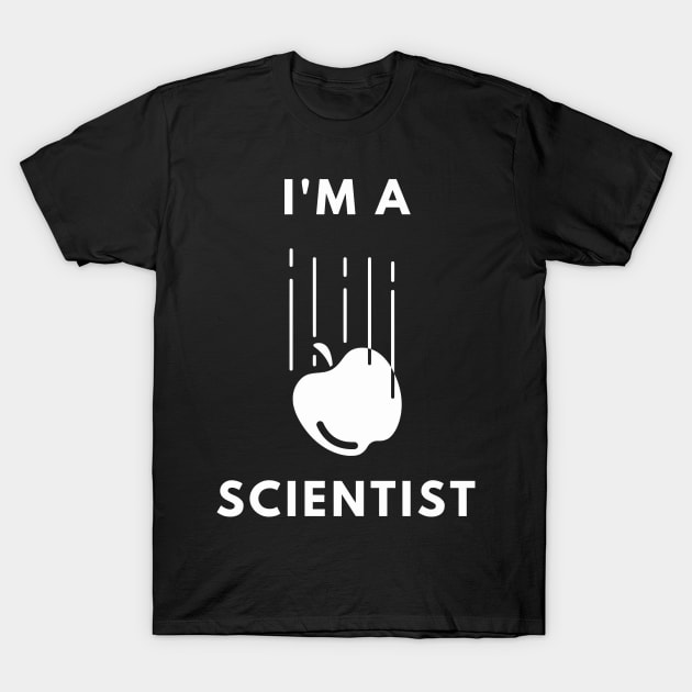 I am a Scientist - Physics T-Shirt by Chigurena